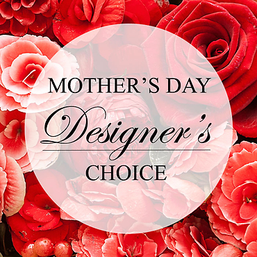 Mother\'s Day Floral Choice